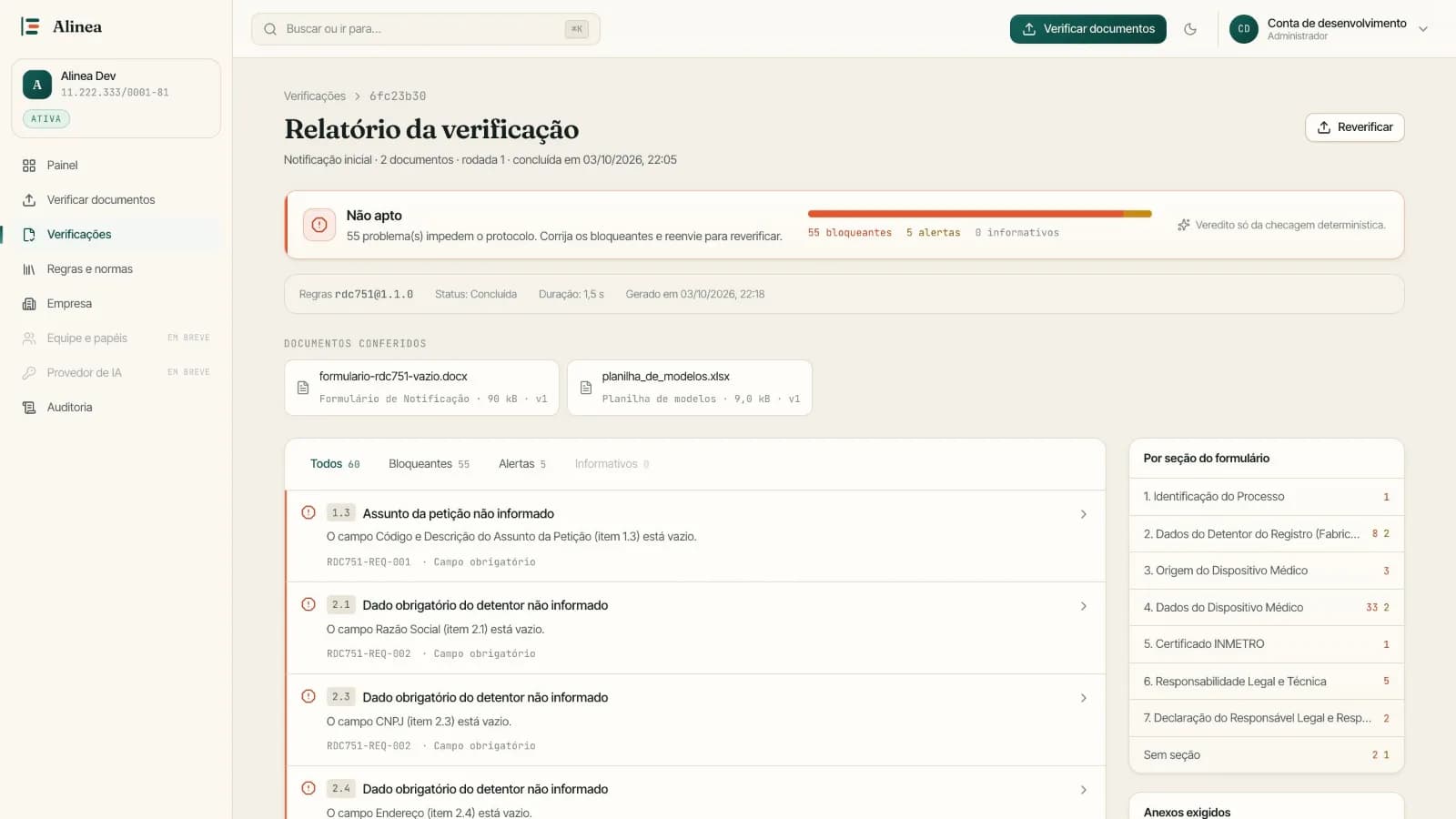 Relatório de verificação do Alinea com o veredito “Não apto”, a contagem de bloqueantes, alertas e informativos, os documentos conferidos e a lista de apontamentos — cada um com o item do formulário, o que está errado e o código da regra.